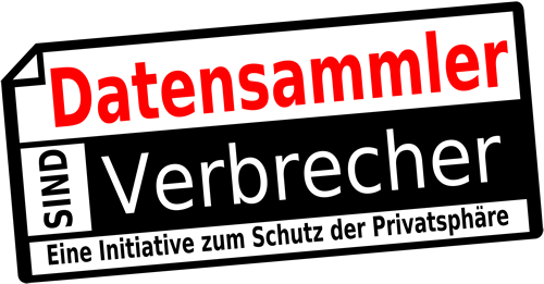 Datensammler sind Verbrecher!